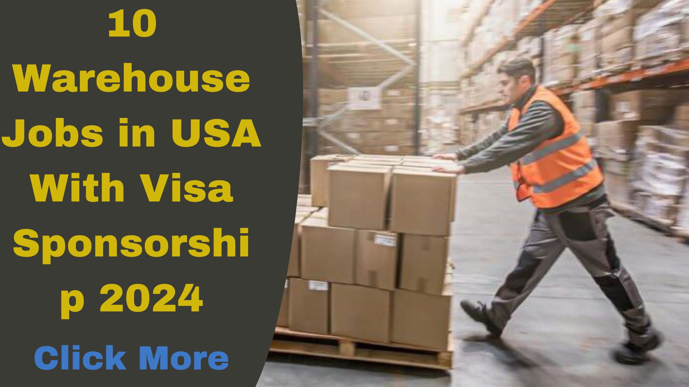 Warehouse Jobs in USA With Visa Sponsorship