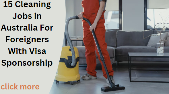 cleaning jobs in Australia for foreigners with visa sponsorship