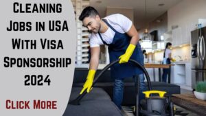 Cleaning Jobs in USA With Visa Sponsorship 