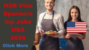 H2B Visa Sponsorship Jobs USA 
